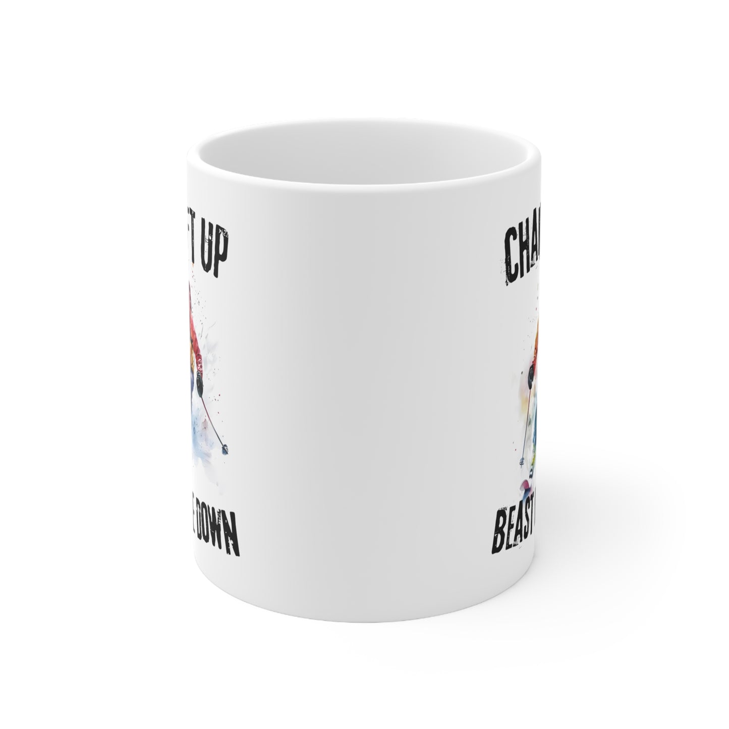 Chairlift Up Beast Mode Down, Expert Skier Themed 11oz Ceramic Mug