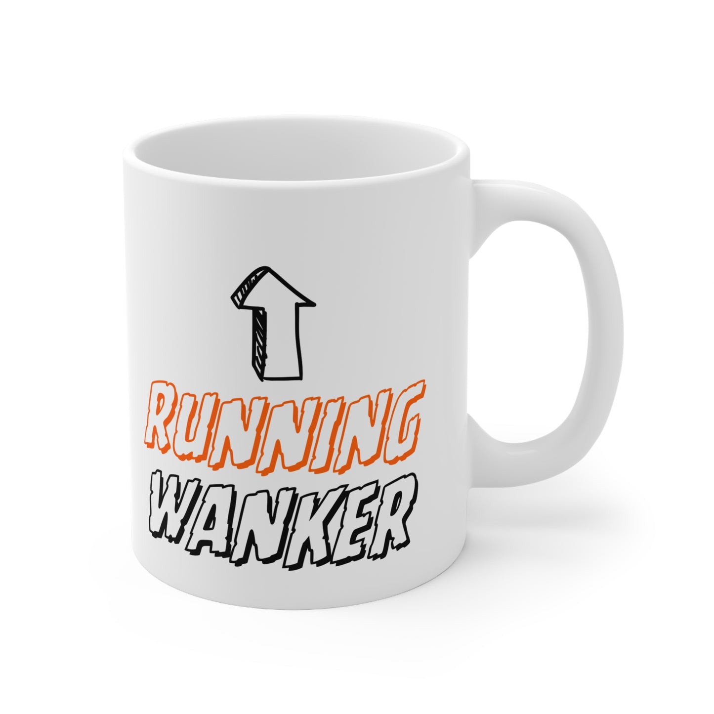 Running Wanker Quote 11oz Ceramic Mug