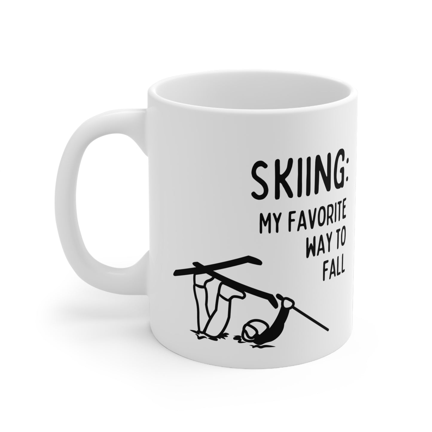 Skiing my favorite way to fall, Beginner Ski Themed Quote 11oz Ceramic Mug