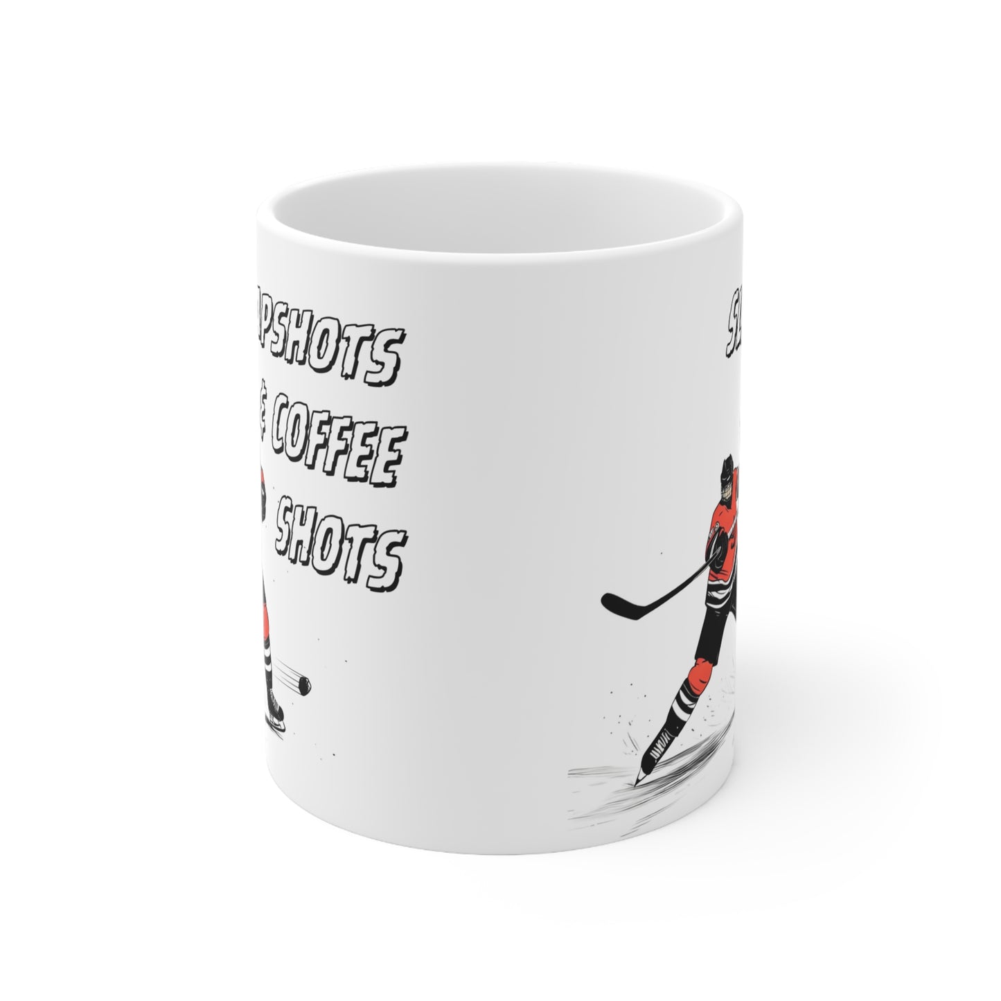 "Slapshots and Coffee Shots" Ice Hockey Themed 11oz Ceramic Mug