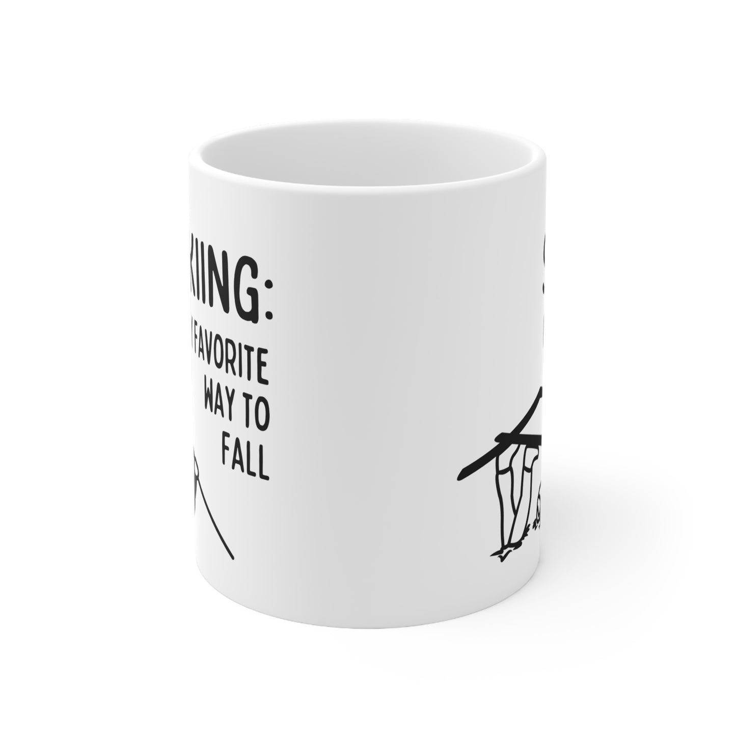 Skiing my favorite way to fall, Beginner Ski Themed Quote 11oz Ceramic Mug