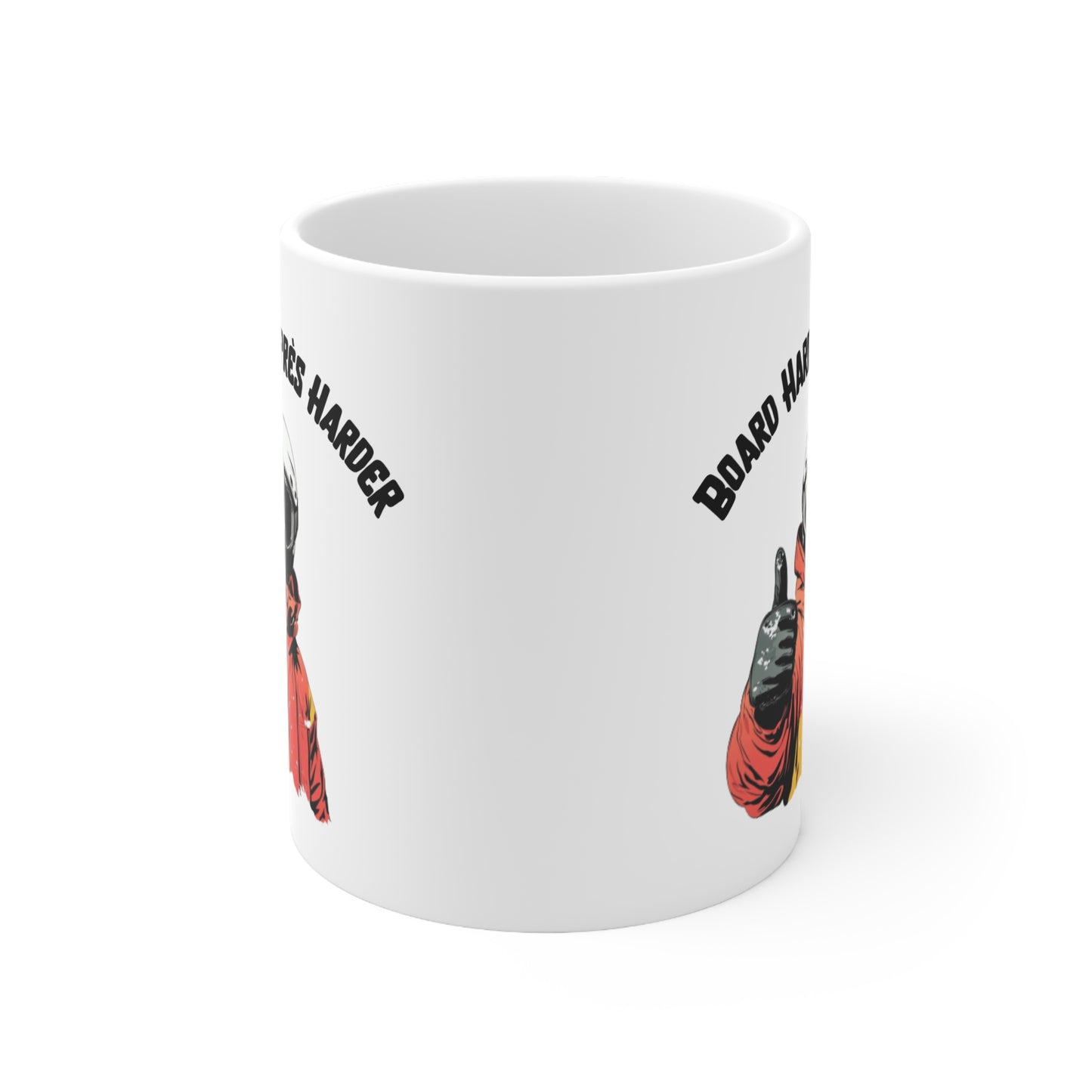 Snowboarding and Apres 11oz Ceramic Mug "Board Hard Apres Harder" Snowboard Themed Mug