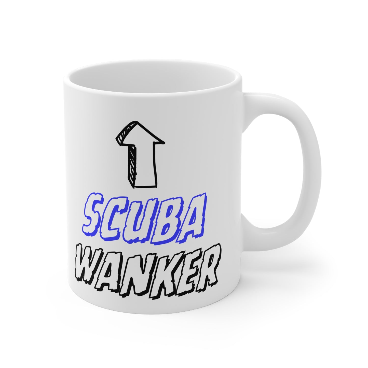 Scuba Wanker Quote 11oz Ceramic Mug