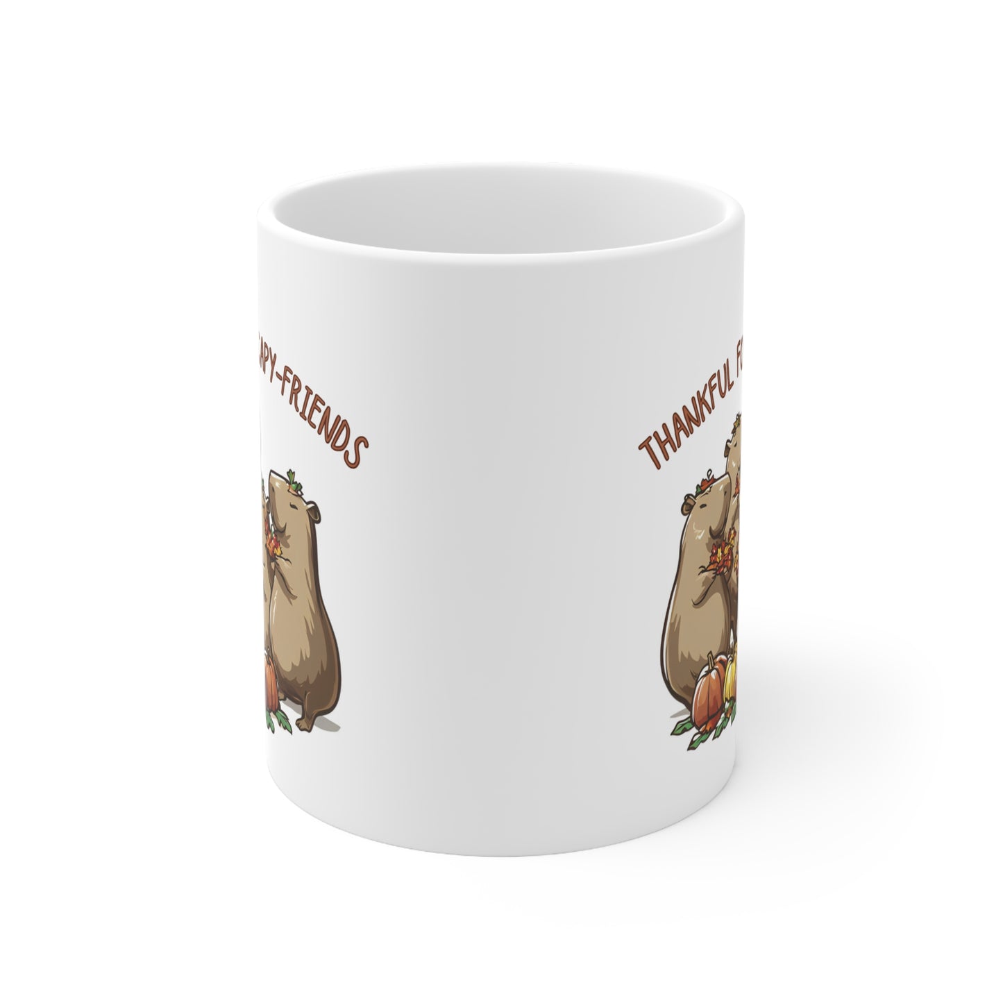 Thankful for Capy-friends, Thanksgiving Capybara Themed 11oz Ceramic Mug