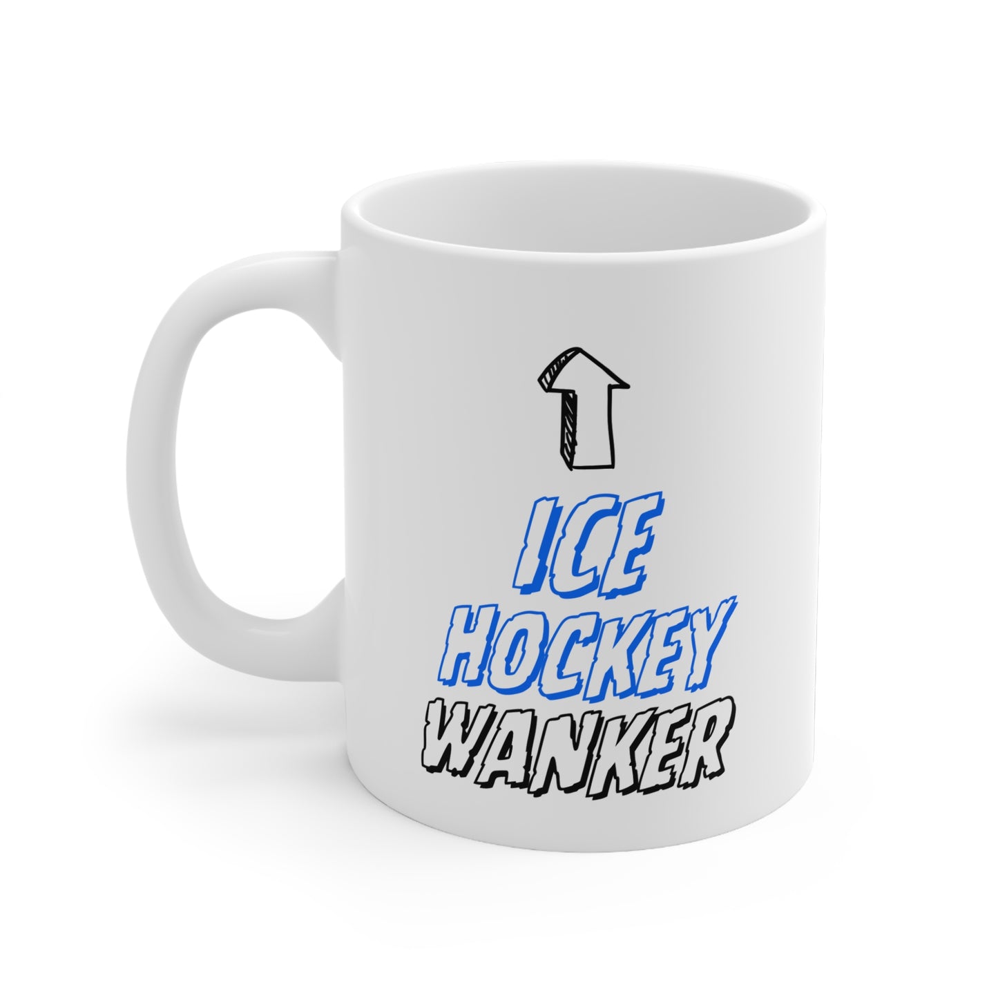Ice Hockey Wanker Funny Ice Hockey Themed 11oz Ceramic Mug