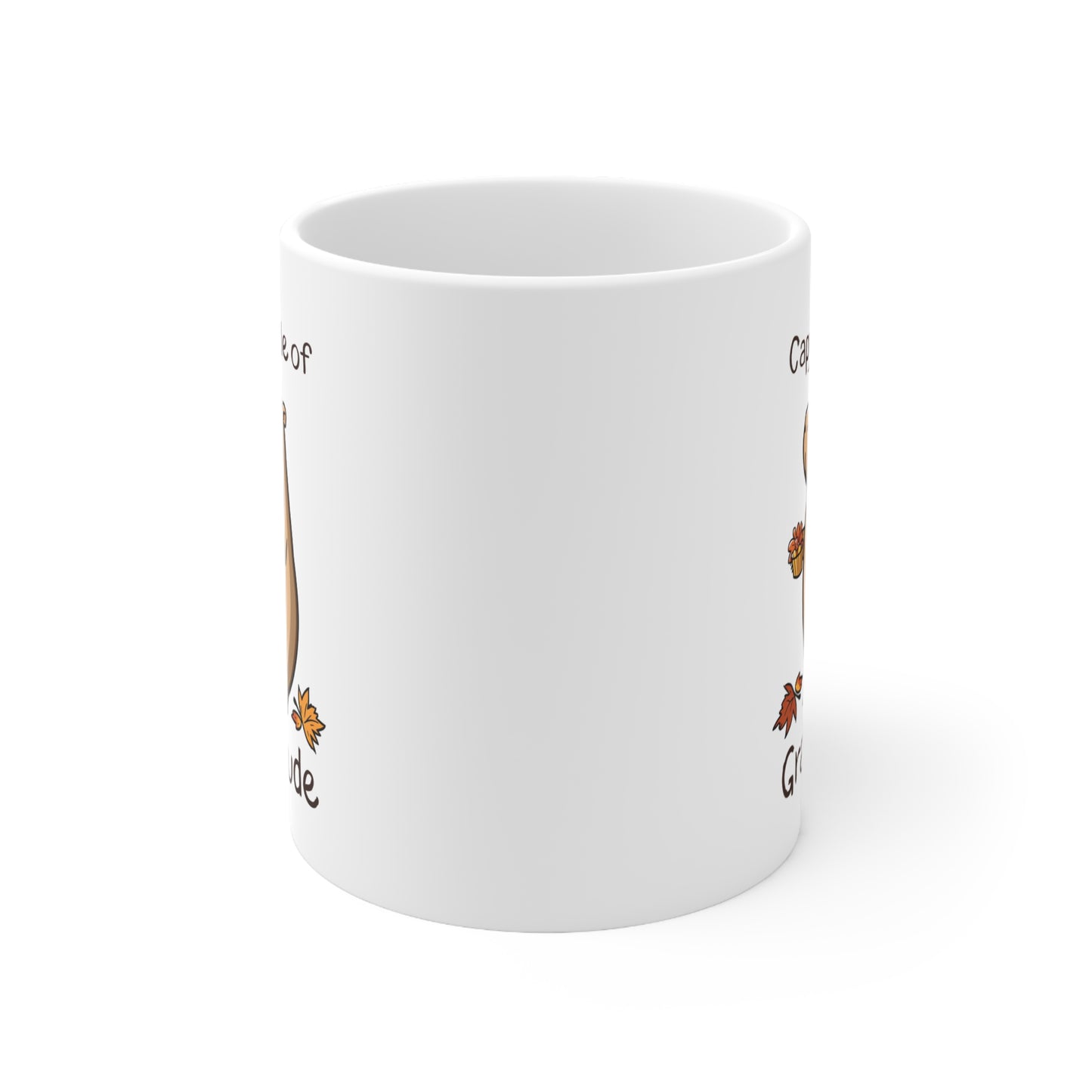 Capy-tude of Gratitude Thanksgiving Capybara Themed 11oz Ceramic Mug