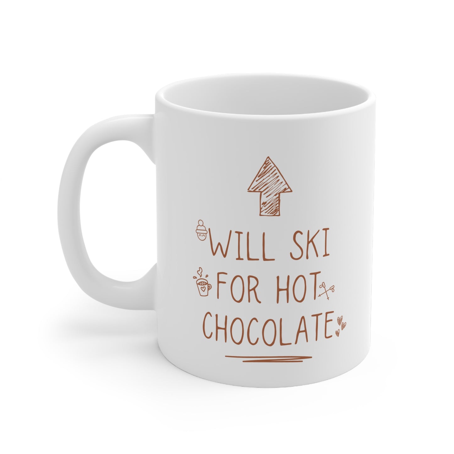 Will Ski for Hot Chocolate, Ski Winter Sport Themed 11oz Ceramic Mug