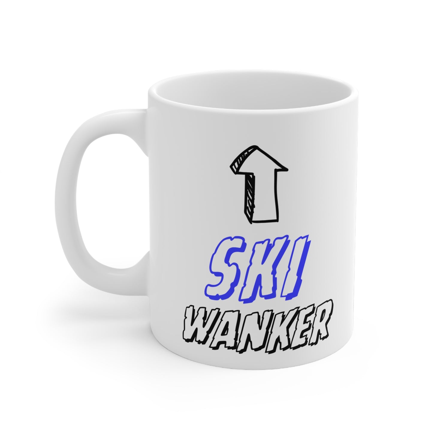 Ski Wanker Quote 11oz Ceramic Mug