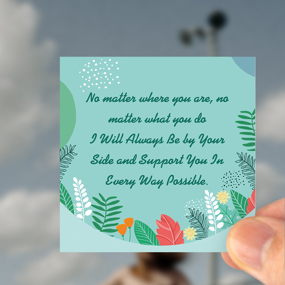 Message Card - Support You in Every Way