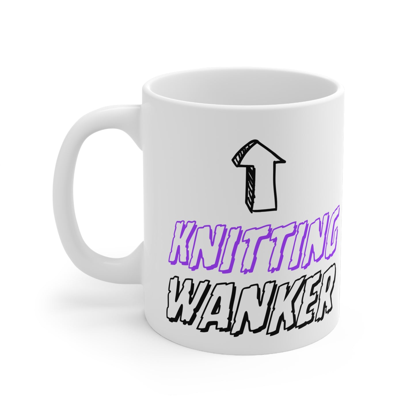 Knitting Wanker Quote 11oz Ceramic Mug