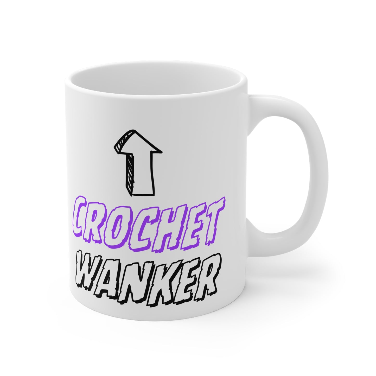 Crochet Wanker Quote 11oz Ceramic Mug