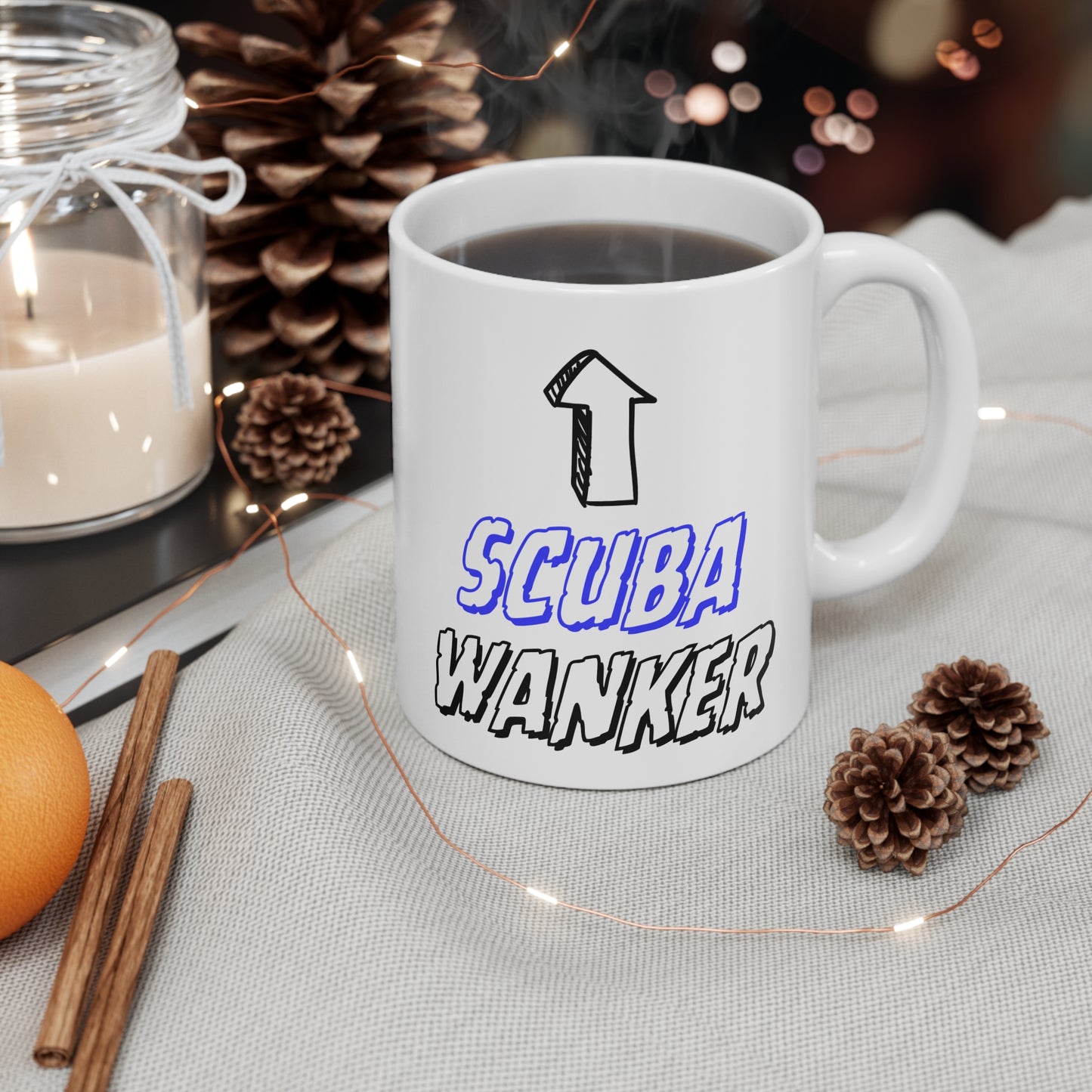 Scuba Wanker Quote 11oz Ceramic Mug