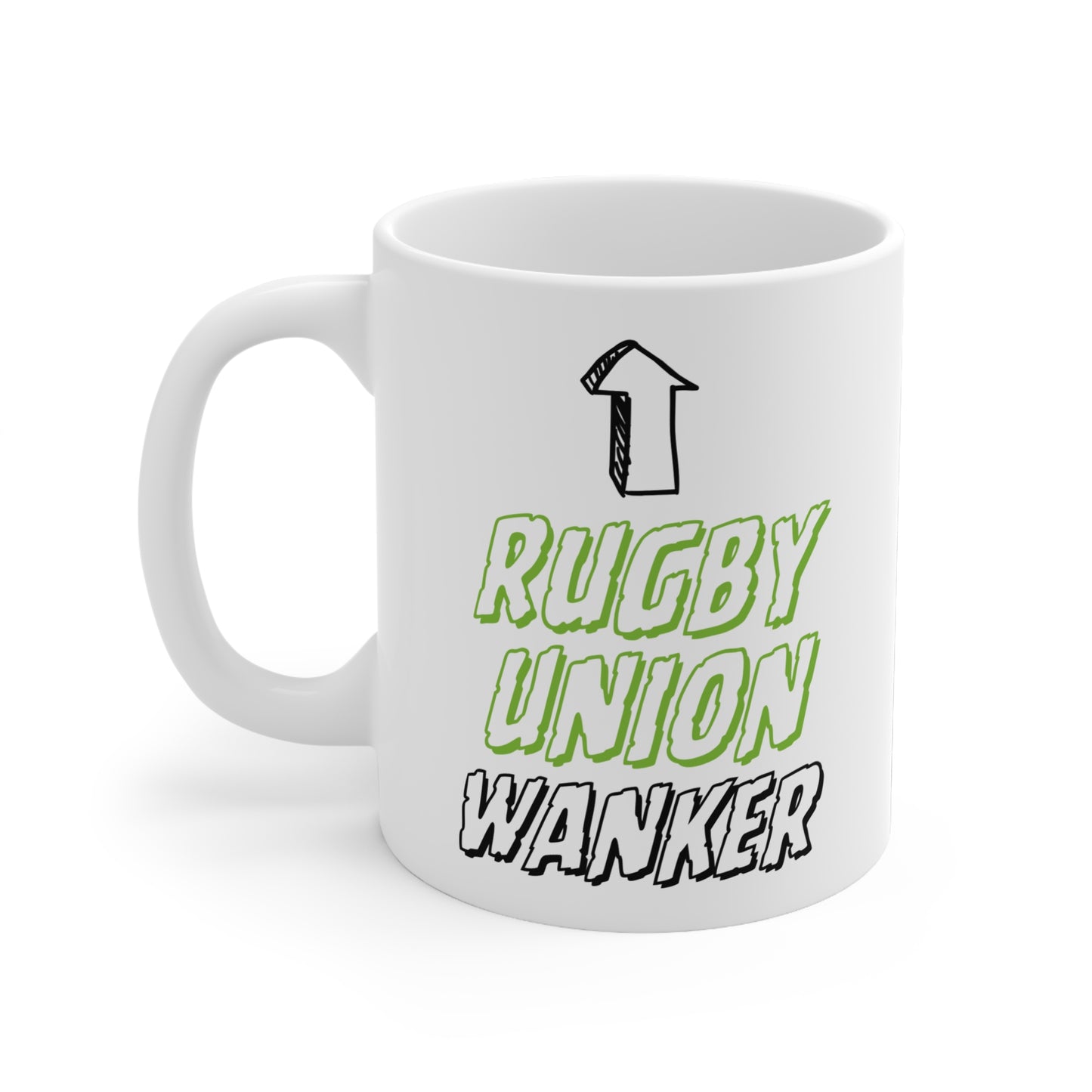 Rugby Union Wanker Quote 11oz Ceramic Mug