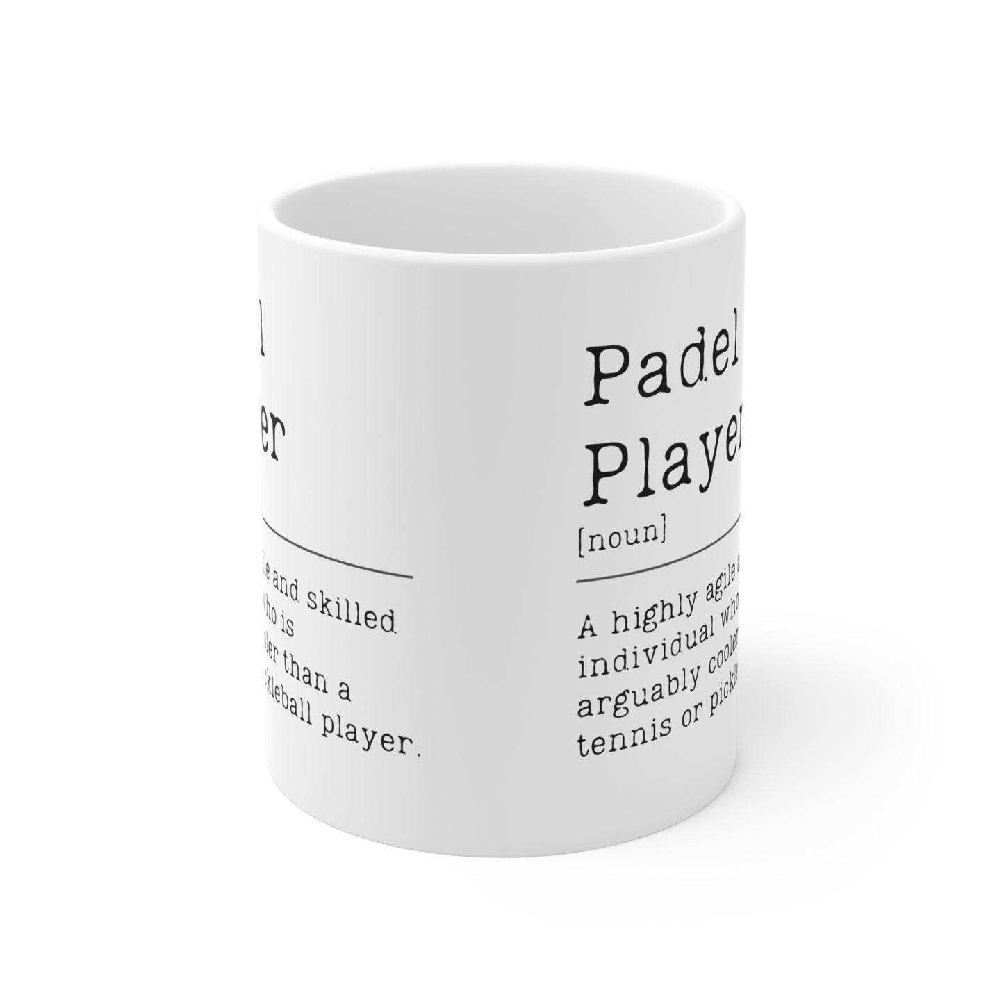 Padel Player Definition 11oz Ceramic Mug