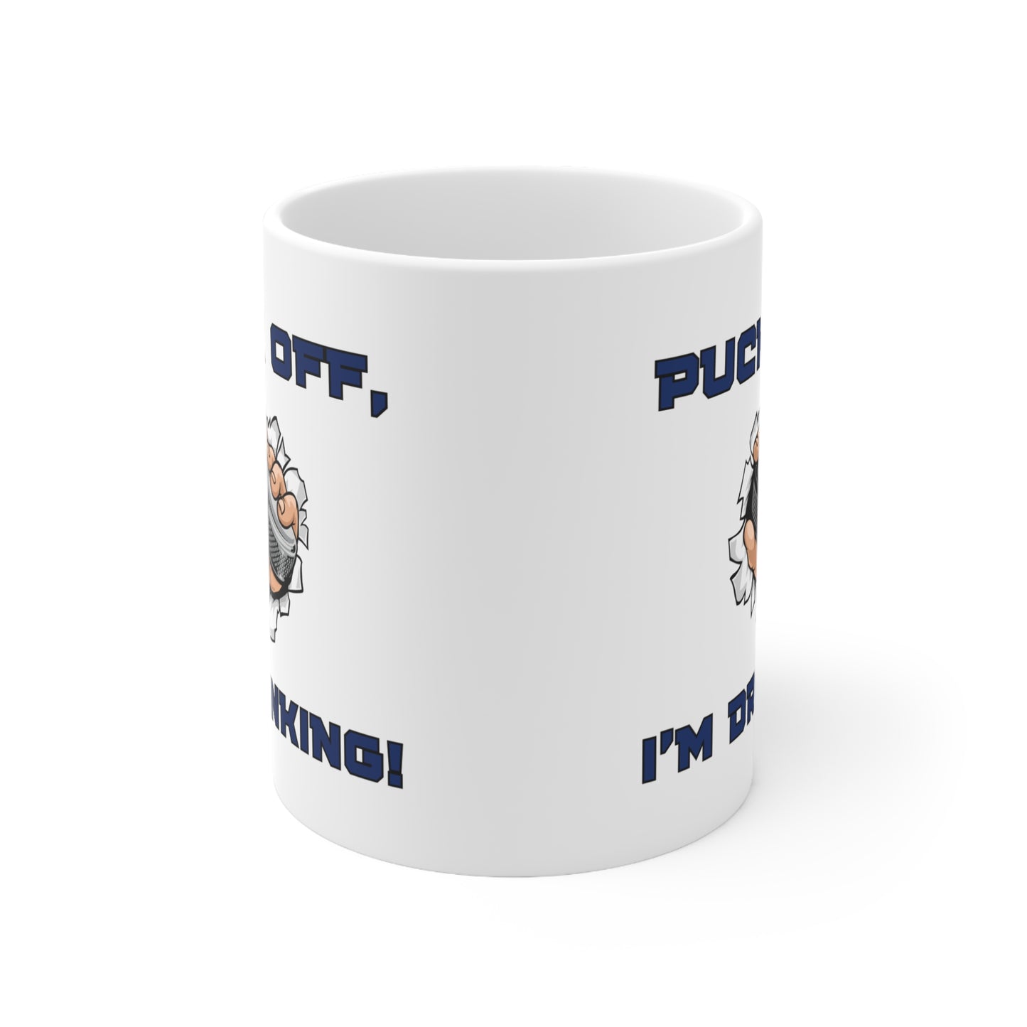 "Puck Off I'm Drinking" Ice Hockey Sport Themed 11oz Ceramic Mug