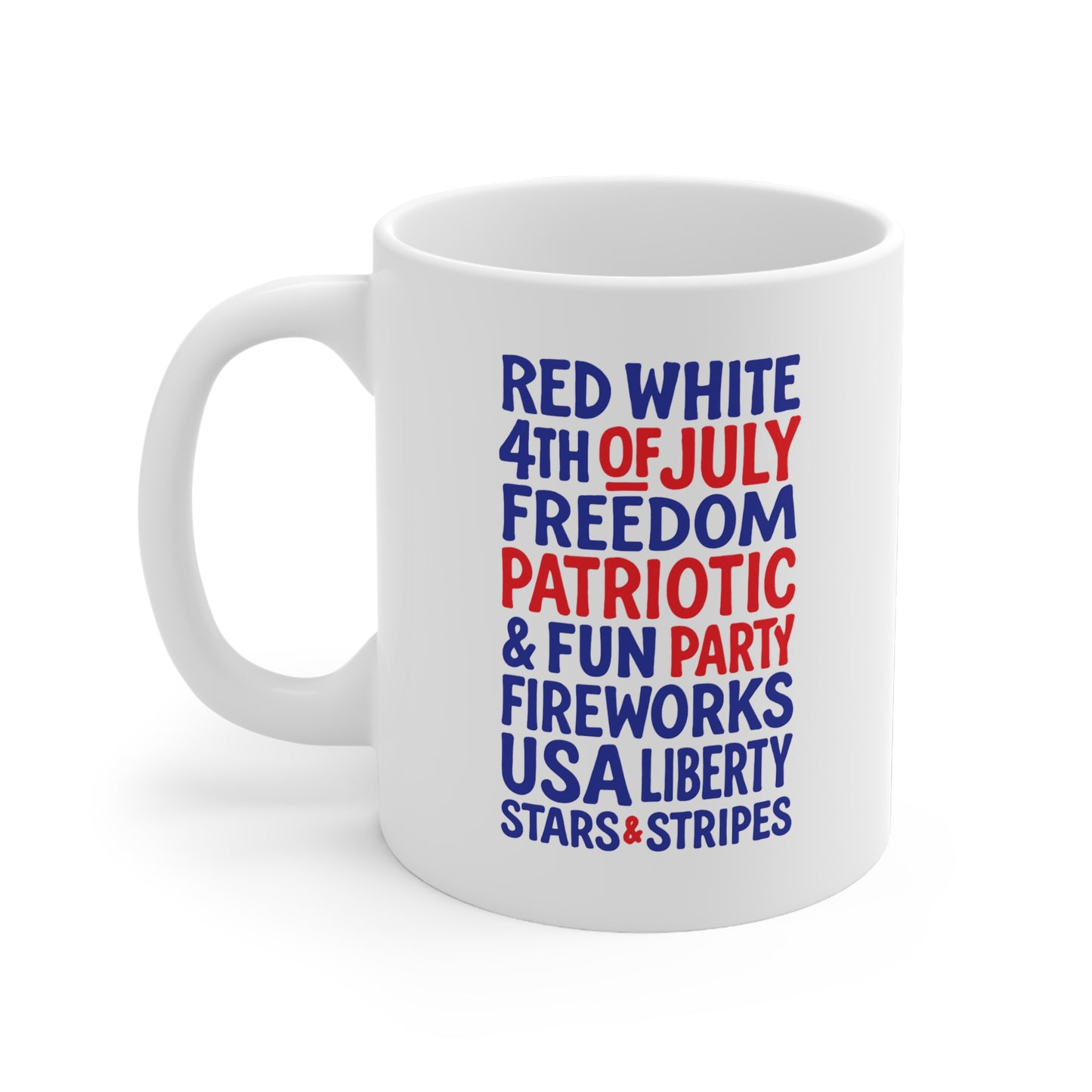 4th of July Words 11oz Ceramic Mug
