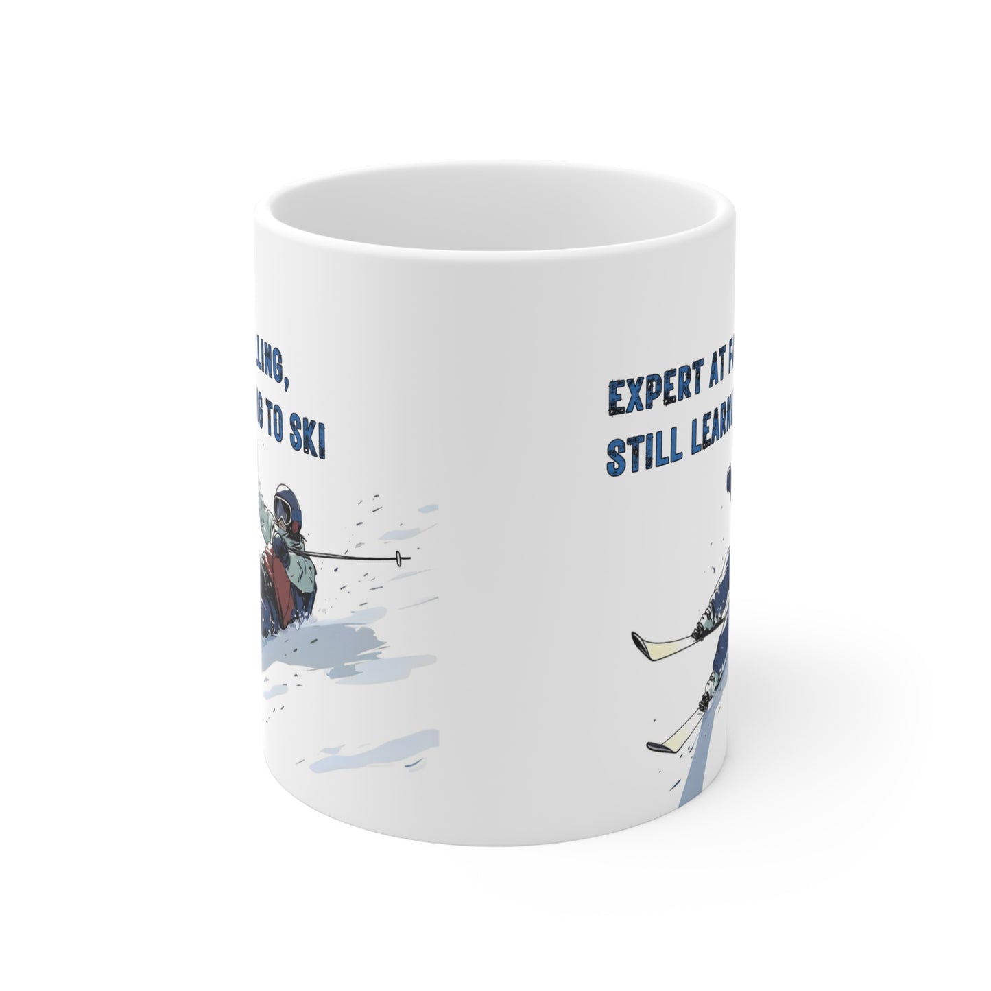 Expert at Falling Still Learning to Ski, Beginner Skier Themed 11oz Ceramic Mug