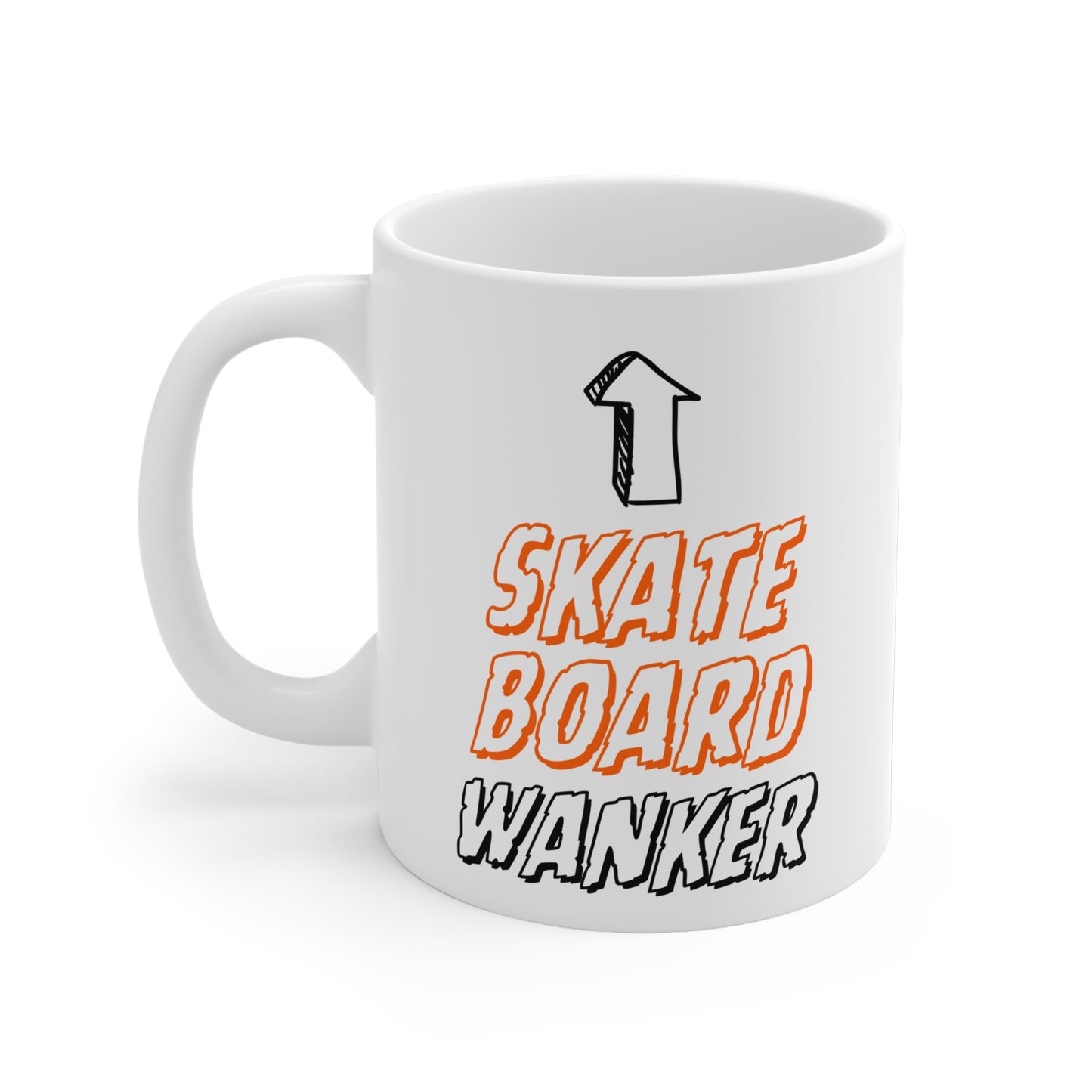 Skateboard Wanker Quote 11oz Ceramic Mug
