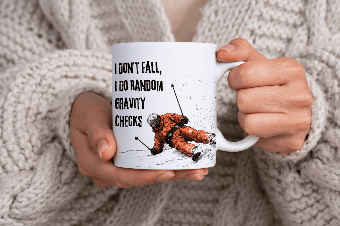 Ski Gravity Check 11oz Ceramic Mug "I Don't Fall I Do Random Gravity Checks"
