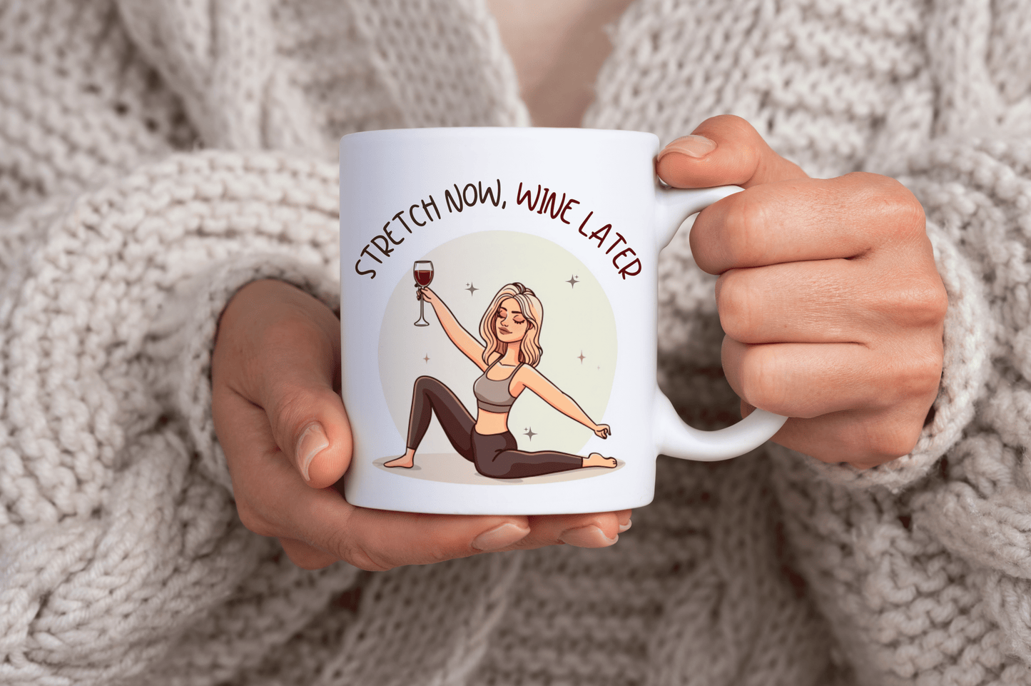Stretch Now Wine Later (Blonde) Pilates Stretching Themed 11oz Ceramic Mug