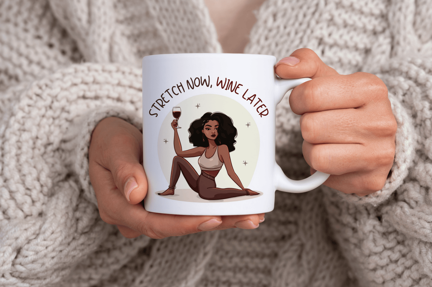 Stretch Now Wine Later (Black) Pilates Stretching Themed 11oz Ceramic Mug