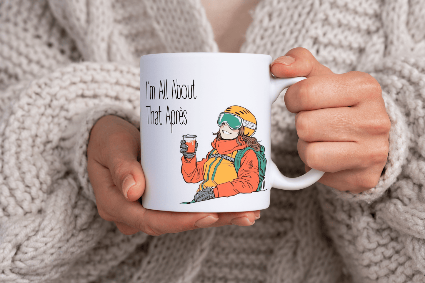 I'm all About that Apres, Ski Winter Sports Themed 11oz Ceramic Mug