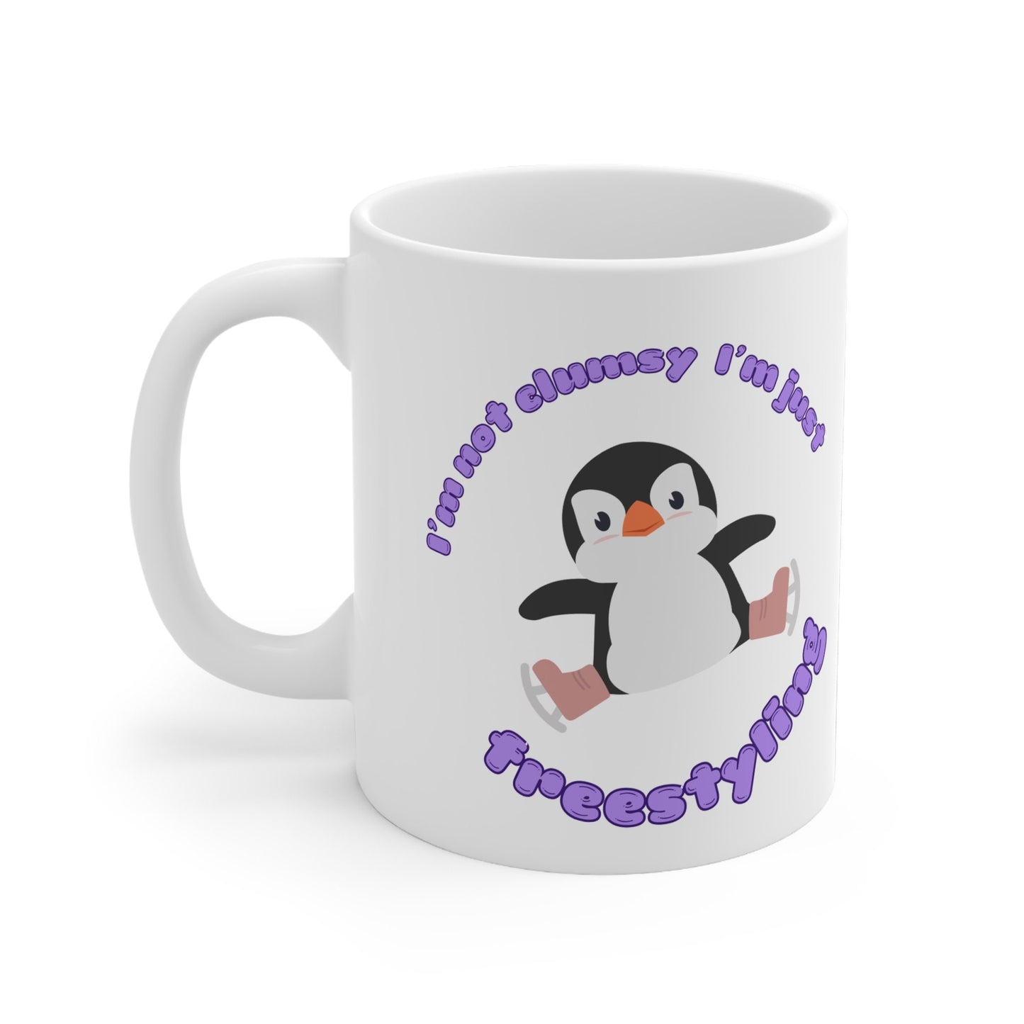 Penguin Quote Ice Skating Themed 11oz Ceramic Mug