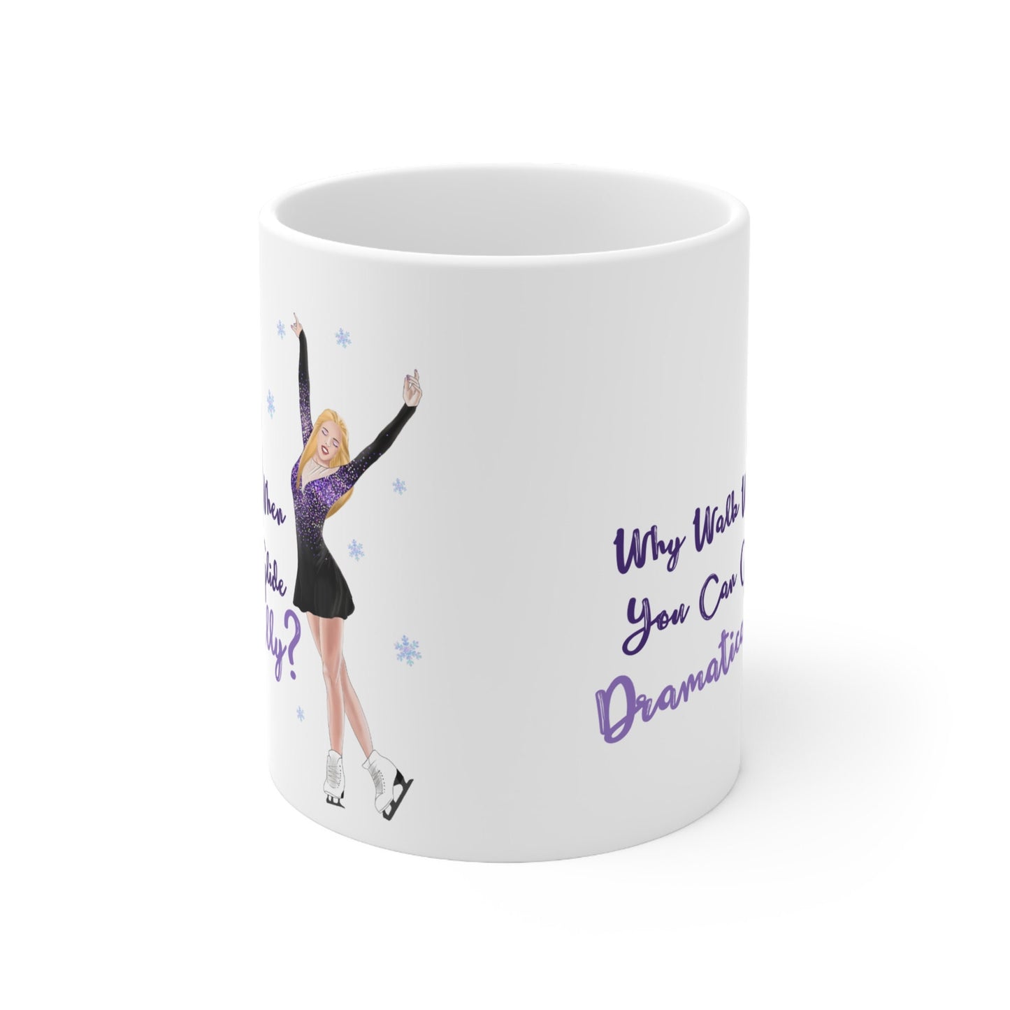 Glide Dramatically (Blonde) Ice Skating Themed 11oz Ceramic Mug