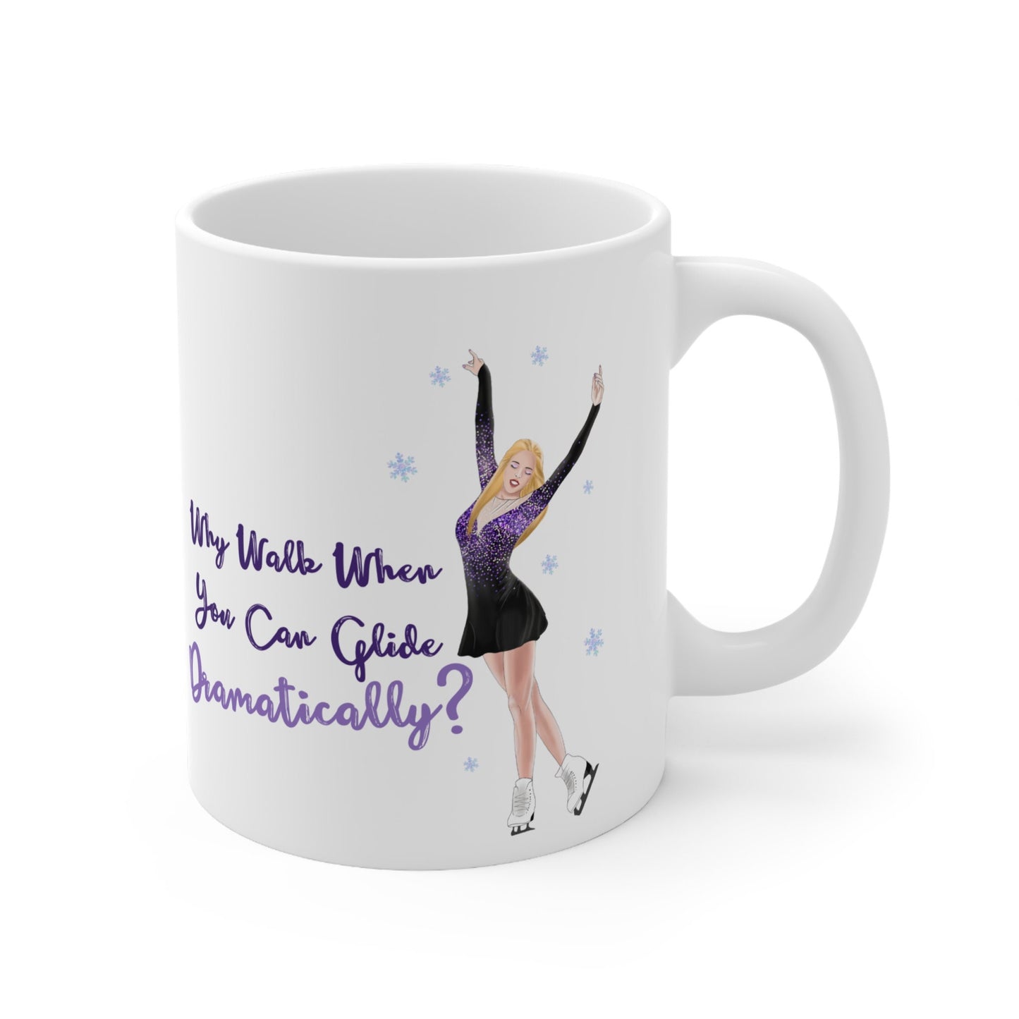 Glide Dramatically (Blonde) Ice Skating Themed 11oz Ceramic Mug