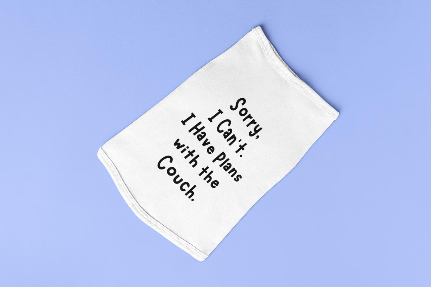 Lazy Pet Customized Dog T-Shirt "Sorry I Can't I Have Plans with the Couch"