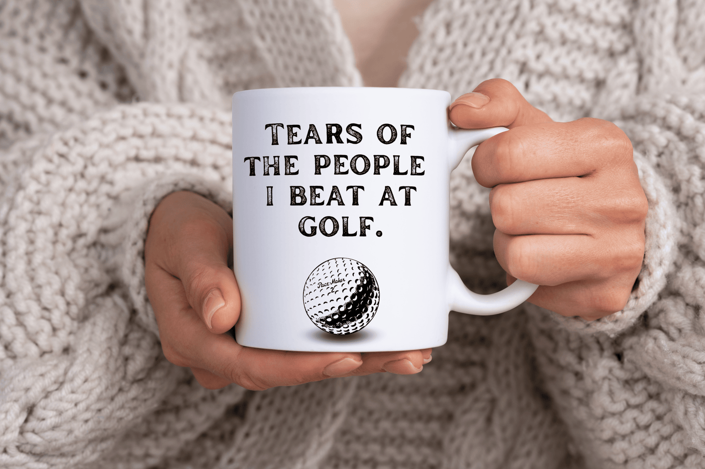 "Tears of the People I Beat at Golf" Funny Golf Player Mug