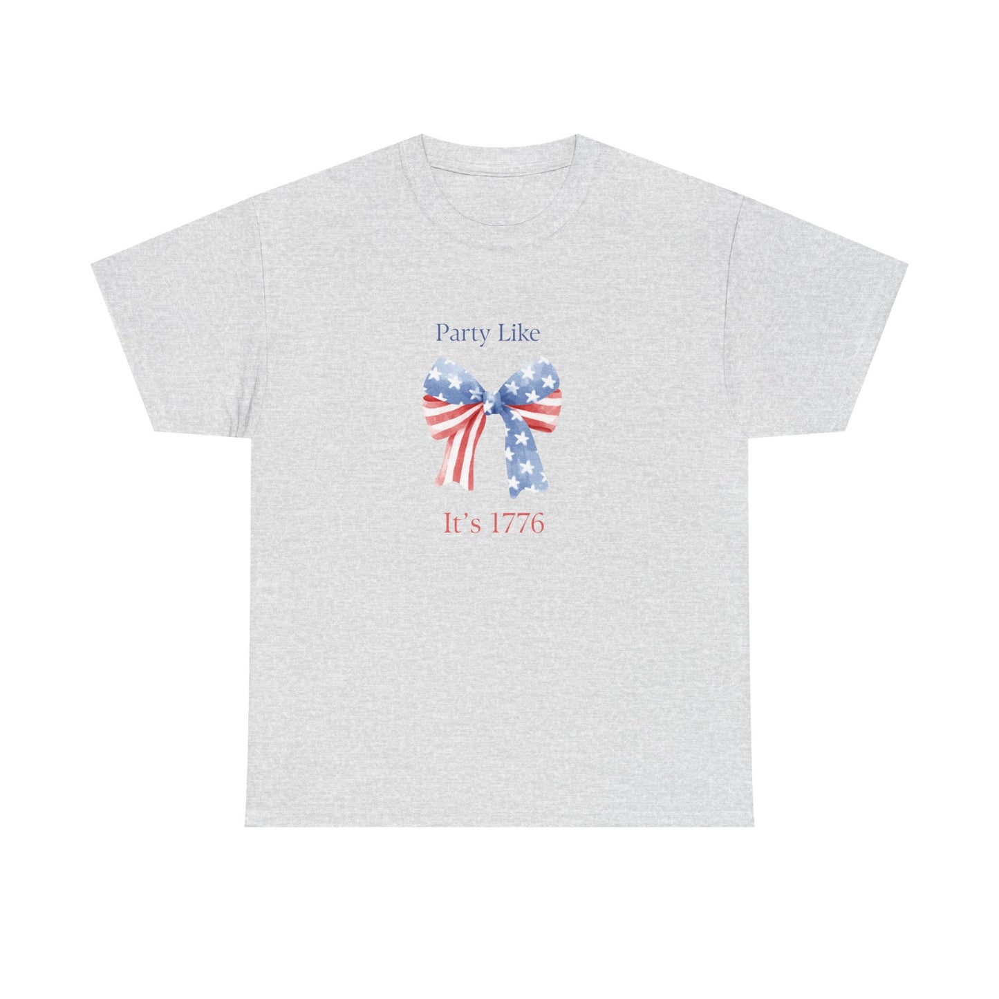 "Party Like It's 1776" 4th of July Girly Graphic T-Shirt