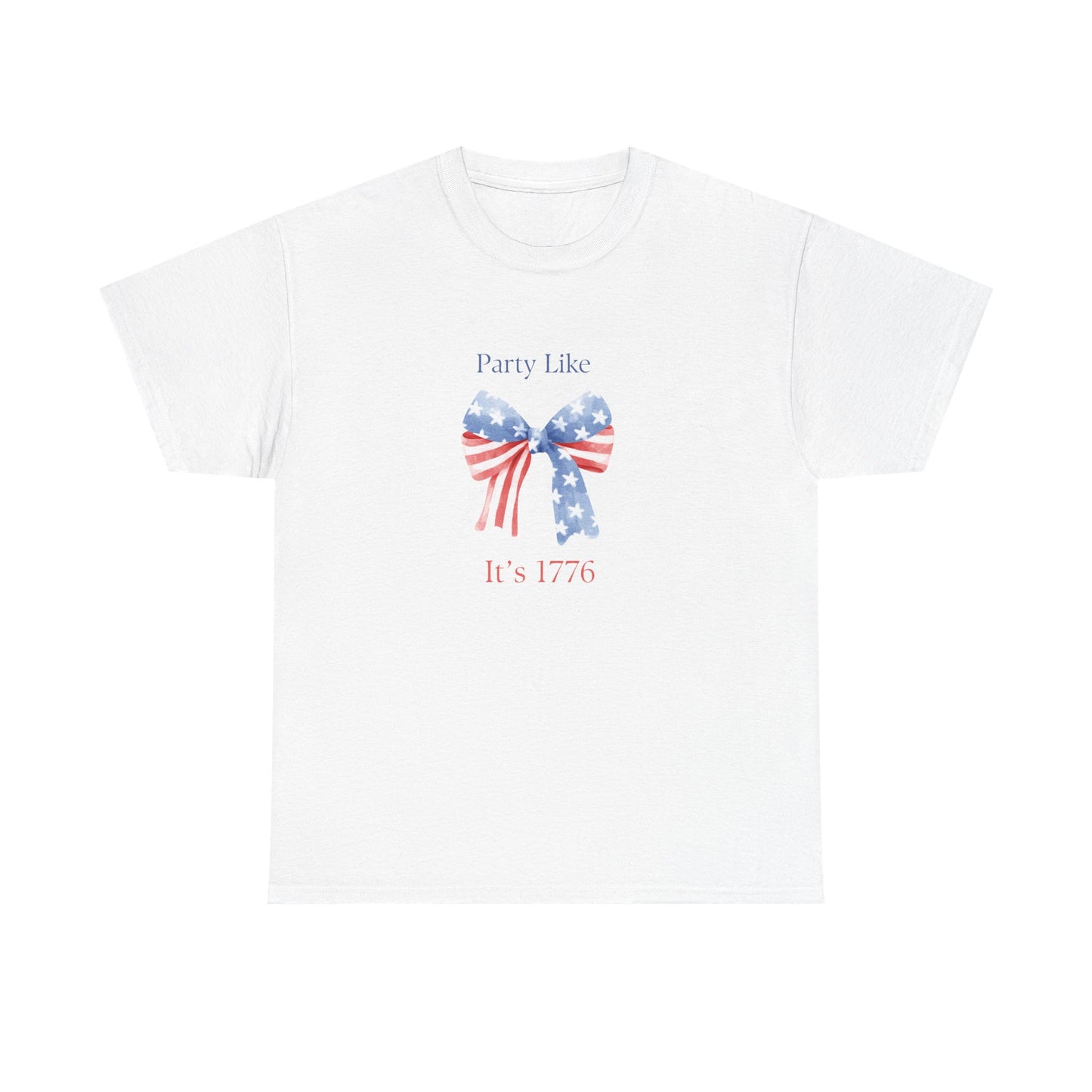 "Party Like It's 1776" 4th of July Girly Graphic T-Shirt