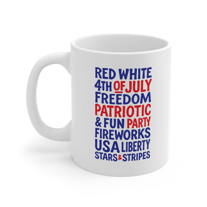 4th of July Words 11oz Ceramic Mug