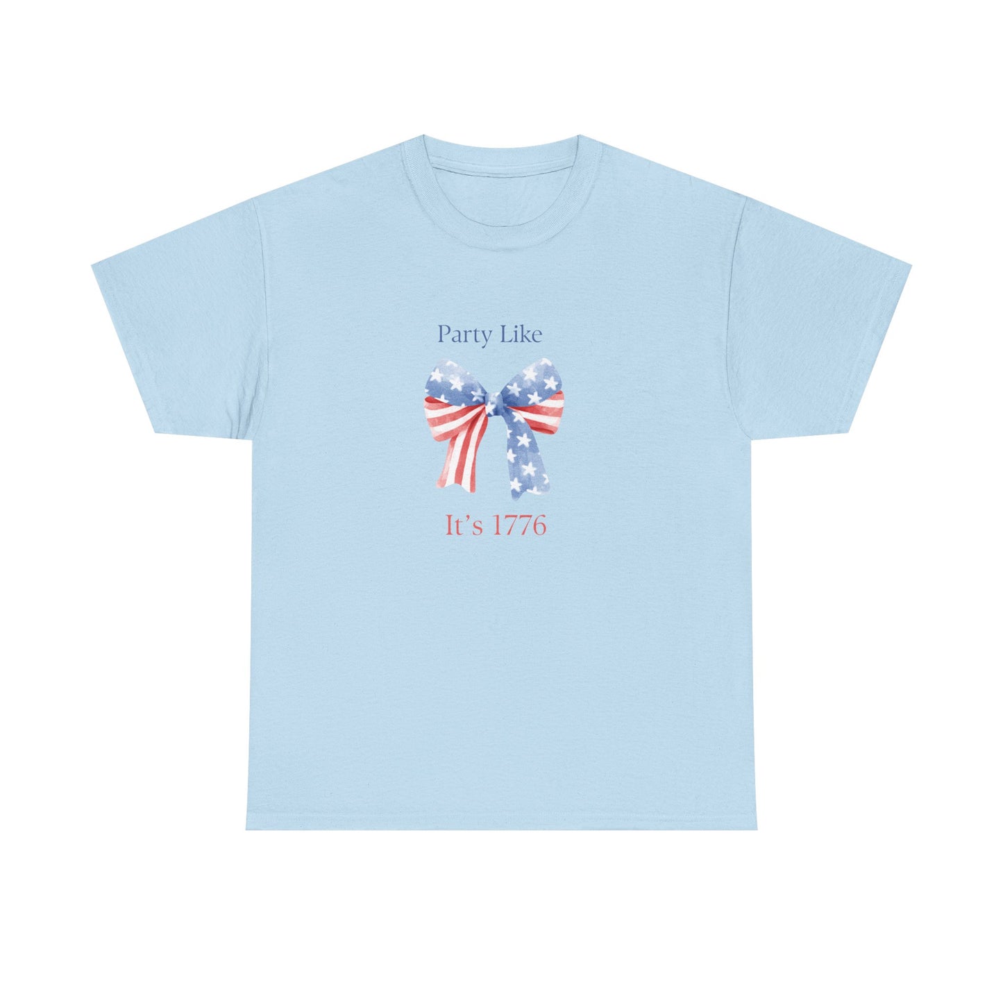 "Party Like It's 1776" 4th of July Girly Graphic T-Shirt