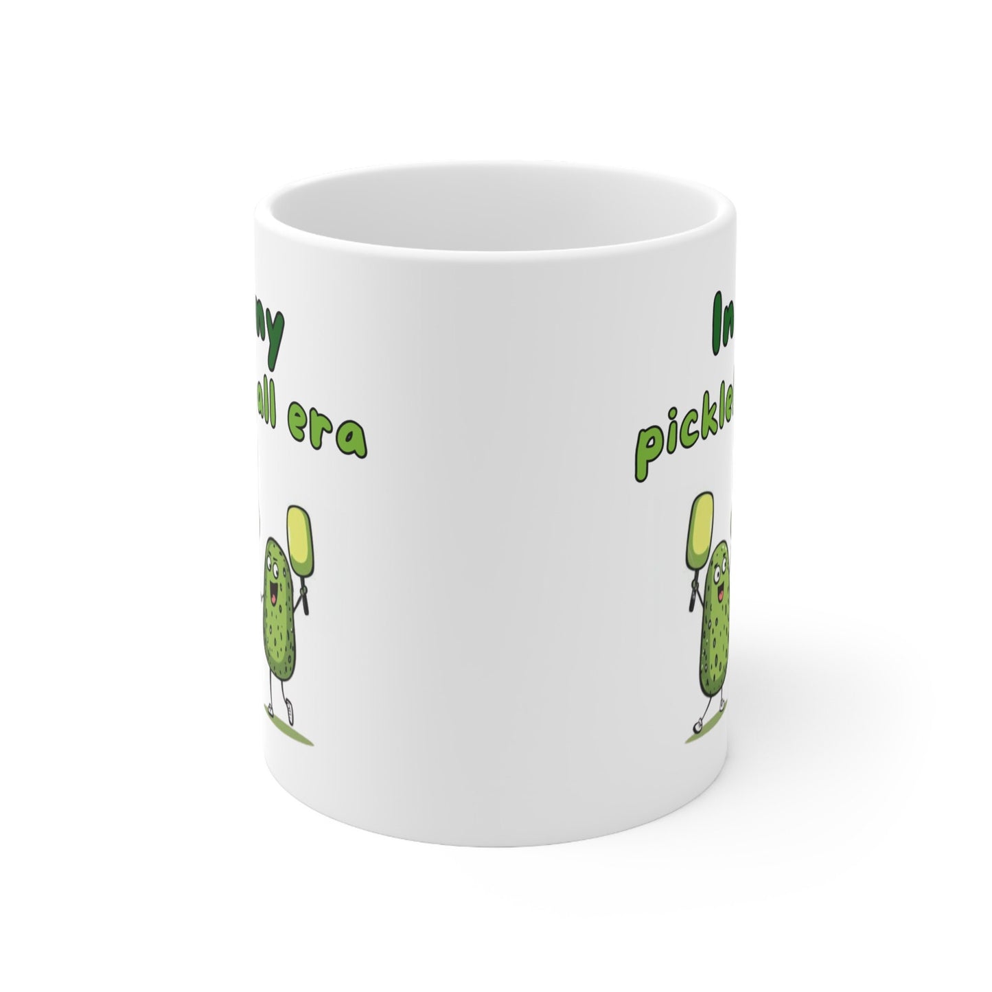 In my Pickleball Player Era 11oz Ceramic Mug