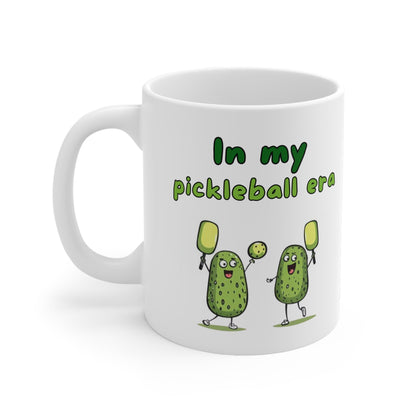 In my Pickleball Player Era 11oz Ceramic Mug