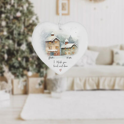 Individuell gestalteter Weihnachtsschmuck „Ich wünschte, du würdest nebenan wohnen“, personalisiertes Keramik-Aquarell-Weihnachtsgeschenk für Freunde und Familie in der Ferne