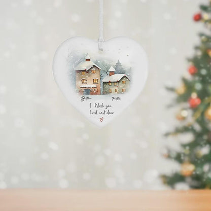 Individuell gestalteter Weihnachtsschmuck „Ich wünschte, du würdest nebenan wohnen“, personalisiertes Keramik-Aquarell-Weihnachtsgeschenk für Freunde und Familie in der Ferne
