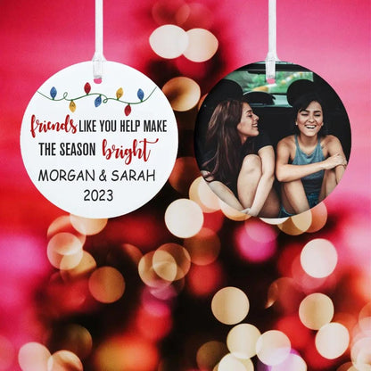 Custom "Friends Like You" Christmas Ornament with Name & Photo