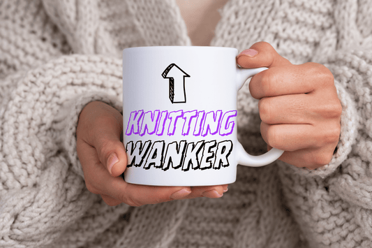Knitting Wanker Quote 11oz Ceramic Mug